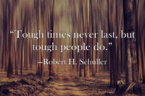 Inspirational Quote-Robert H. Schuller