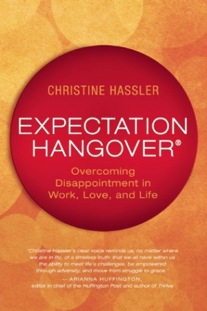 Start by marking “Expectation Hangover: Overcoming Disappointment in ...
