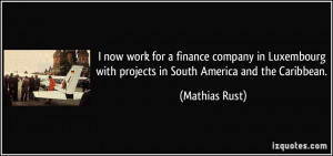 More Mathias Rust Quotes