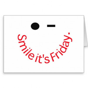 Smile It's Friday Card