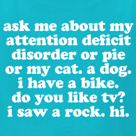 ADHD T-shirts & Attention Deficit Disorder Gifts for Adults & Kids ...