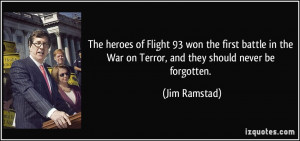 The heroes of Flight 93 won the first battle in the War on Terror, and ...