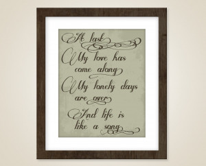 art quote - Etta James love lyrics - At last my love has come along ...