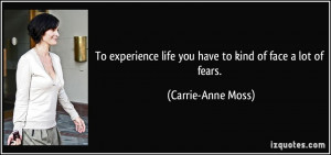 More Carrie-Anne Moss Quotes