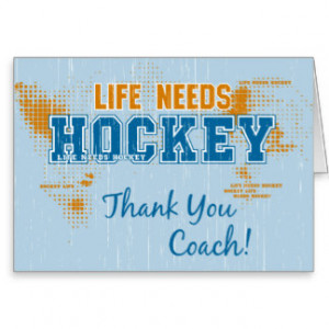 Hockey Coach Gifts - T-Shirts, Posters, & other Gift Ideas