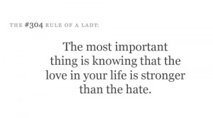 The most important thing is knowing that the love in your life is ...