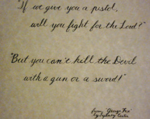 Peace quote calligraphy, George Fox song lyrics, Quaker quote ...