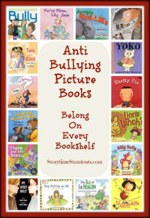 Terrific Anti bullying Picture Books Recommended by StorytimeStandouts ...