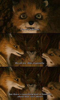 fantastic mr fox this is my favorite movie ever i love this quote too