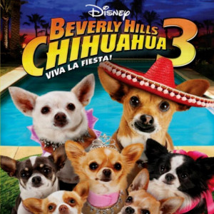 Beverly Hills Chihuahua 3 Viva La Fiesta