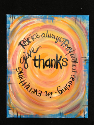 Give thanks. Canvas painting. by Rita Clawson