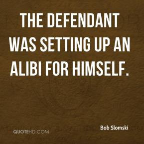 Alibi Quotes