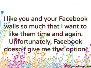 sms-quote-i-like-you-and-your-facebook-walls.jpg
