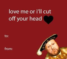 We Can Thank King Henry VIII for Valentine's Day