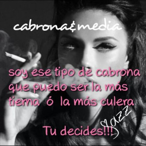 Soy Cabrona Quotes Quotes · by bianca ️