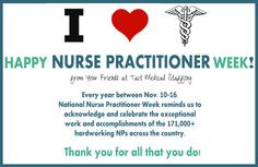 Happy National Nurse Practitioner Week from all of us at Tact Medical ...