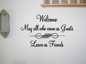 WELCOME-HOME-GUESTS-FRIENDS-Vinyl-Wall-Quote-Wall-Decal-Mural-Room ...