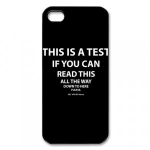 Funny Iphone 5 Cases This is a test iphone 5 case