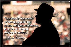 of…” – Tom Landry motivational inspirational love life quotes ...
