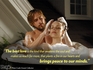 The Notebook Quotes About Love The notebook 10 years later: