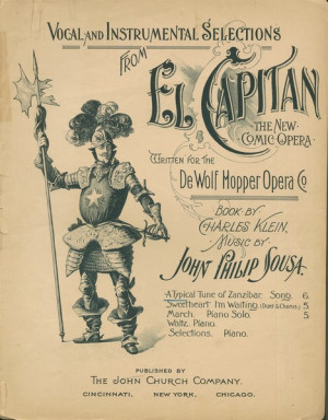 Sousa wrote many notable operettas including: