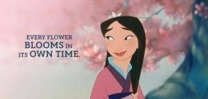 Princess quotes - Mulan