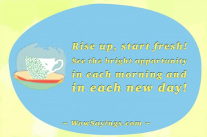 Monday Morning Quote: Rise up and see the bright opportunity