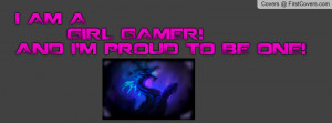 am_proud_to_be_a_girl_gamer-674015.jpg?i