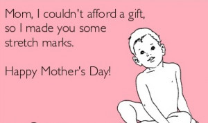 Funny Mothers Day Quotes | Funny Sayings For Mother's Day