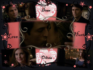 Law and Order SVU Dean and Olivia: Love Hurts