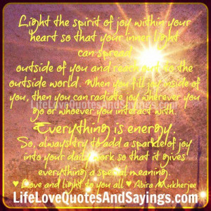 light the spirit of joy within your heart so that your inner light can ...