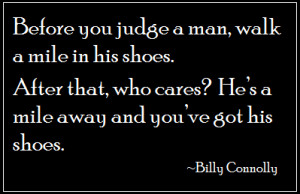 Quotes about Judging People http://www.foundthemarbles.com/2012/01/on ...