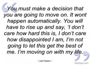 you must make a decision that you are joel osteen