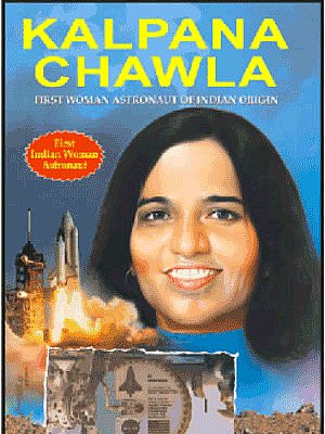 Kalpana Chawla 1st Edition 8131005836 9788131005835