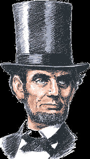 ABRAHAM LINCOLN QUOTE ON; A BULLET THROUGH HIS HAT.