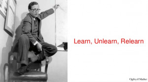 Learn, Unlearn, Relearn