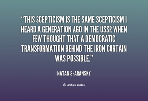quote-Natan-Sharansky-this-scepticism-is-the-same-scepticism-i-102735 ...