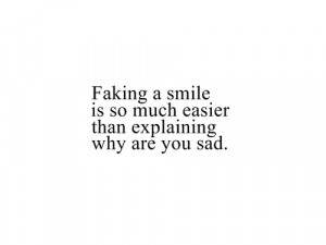Faking A Smile Quote