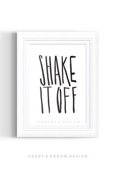 Taylor Swift Shake It Off Art Print, 8x10, Taylor Swift Quote