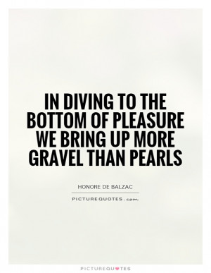 Pleasure Quotes Honore De Balzac Quotes Pearls Quotes