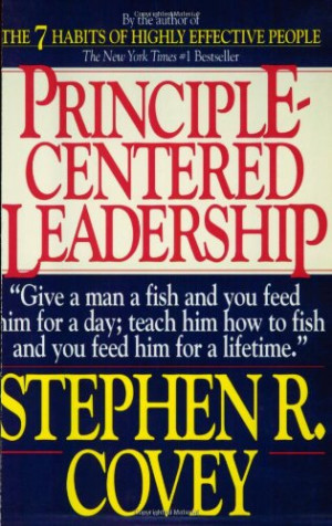 ... Centered Leadership by Stephen Covey (Author Dr. Stephen R. Covey