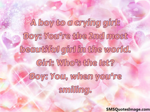 boy to a crying girl...