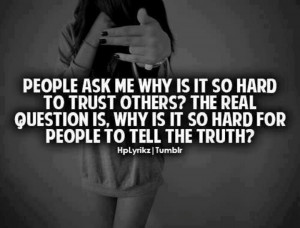 hate liars.Truths Hurts, Life, Quotes, The Real, Food For Thoughts ...