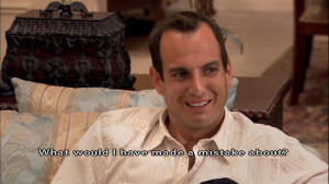 Now, Gob, we all know the truth. Don't start trying to cover up the ...