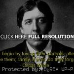 quotes, sayings, parents, god oscar wilde, best, quotes, sayings ...