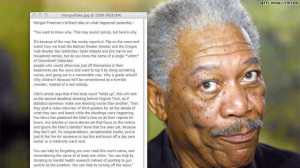 Morgan Freeman probably had plenty of thoughts on the Newtown tragedy ...