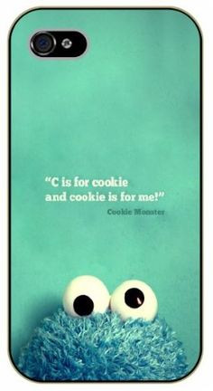 iPhone 4 / 4s C is for cookie and cookie is for me. Cookie Monster ...