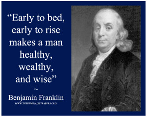 Benjamin Franklin Poster, Early to bed, Early to rise