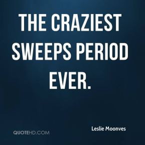 Leslie Moonves - the craziest sweeps period ever.