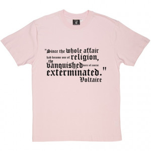 Voltaire Vanquished Quote Pink Men's T-Shirt. Since the whole affair ...